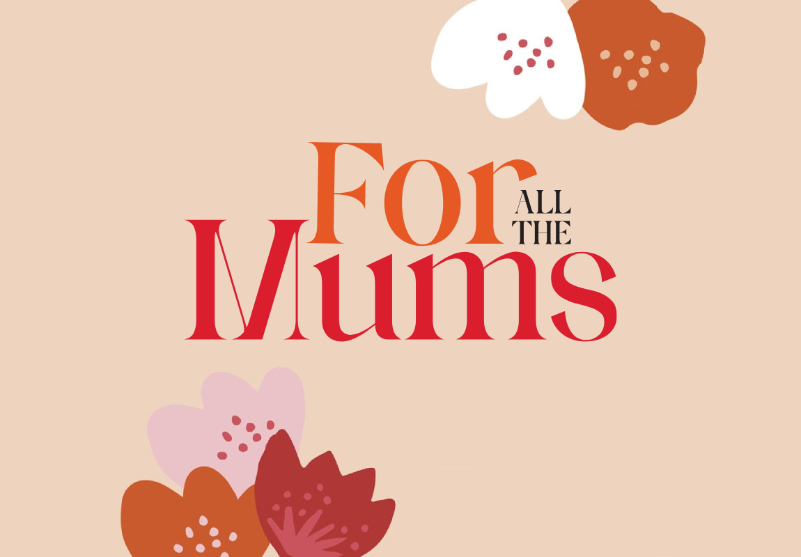For all the mums text with flowers